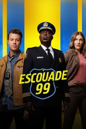 Escouade 99 saison 1