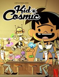 Kid Cosmic saison 3