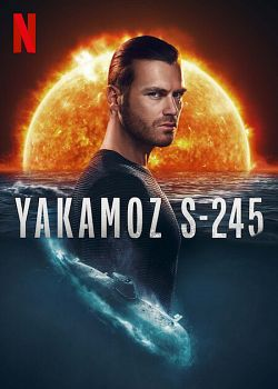 Yakamoz S-245 Saison 1