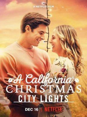 Un Noël en Californie : Les lumières de la ville